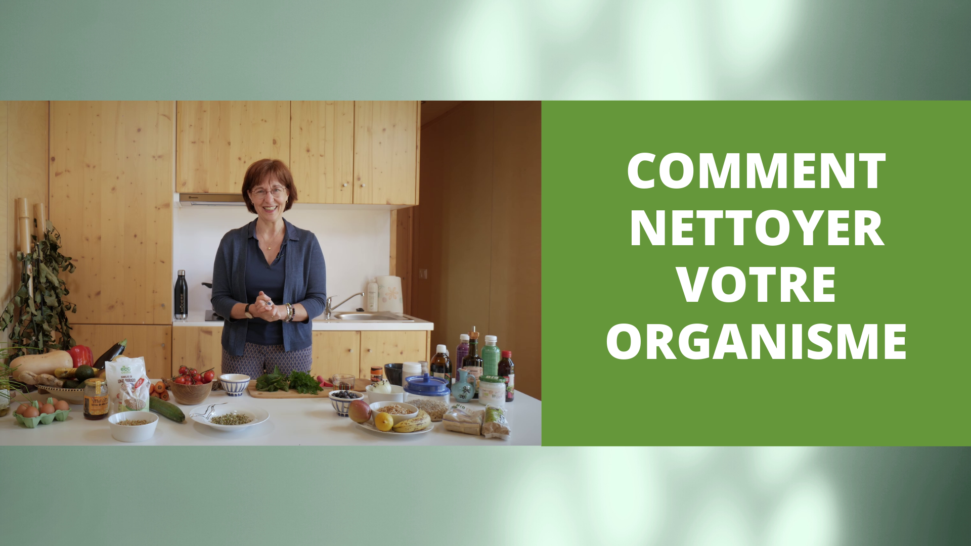 Comment nettoyer votre organisme