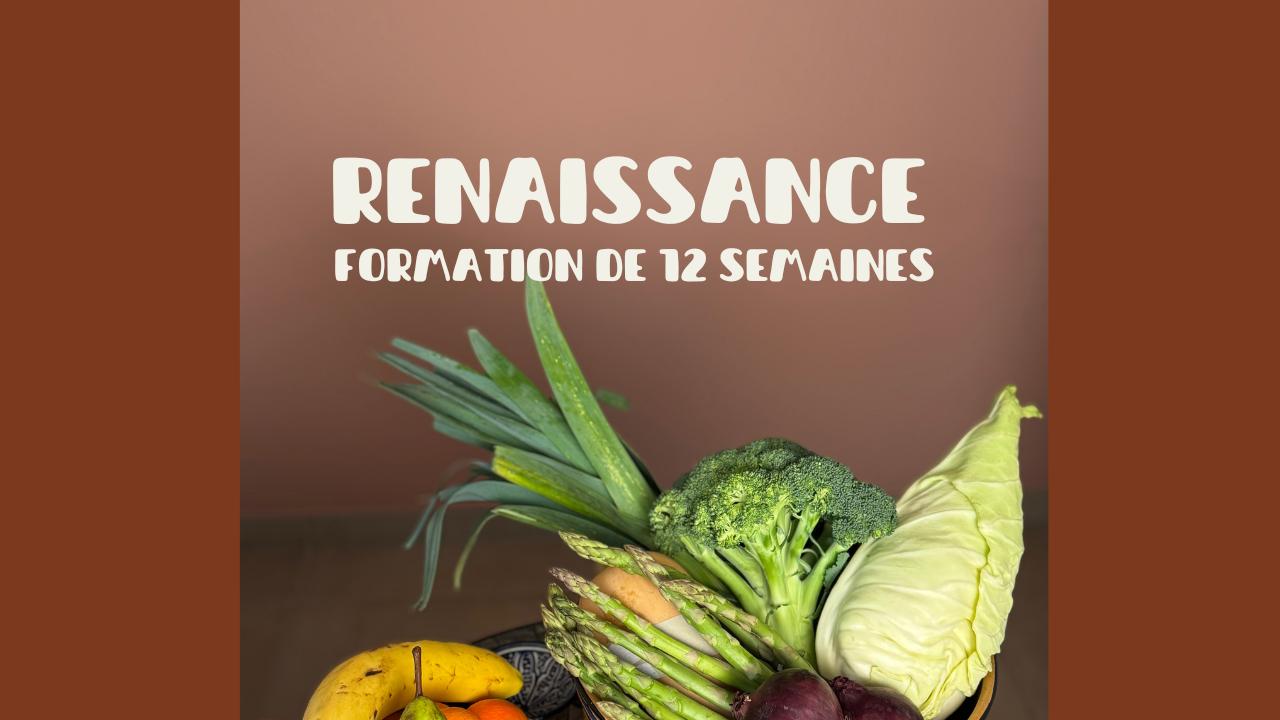 Happy Food Formations sur 12 Semaines Renaissance